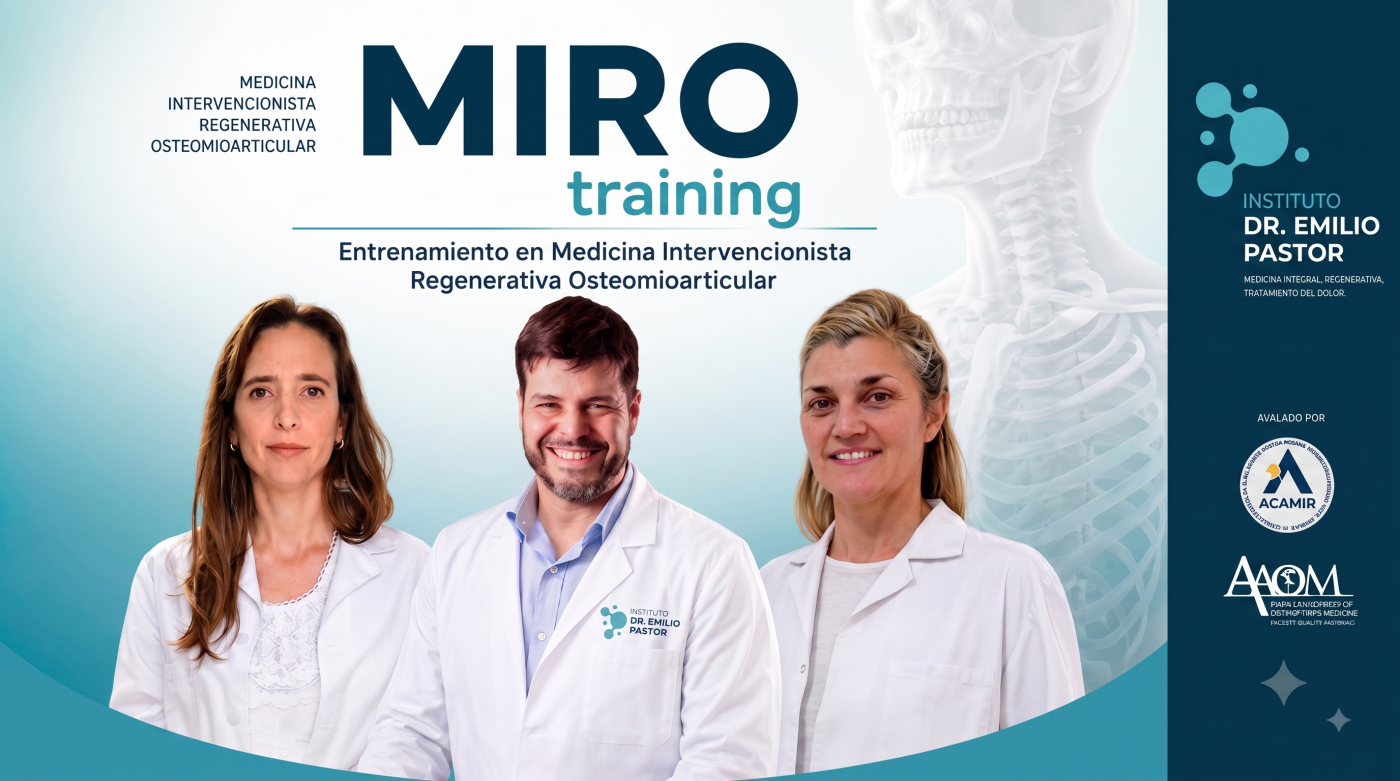 MIRO TRAINING 2026: ENTRENAMIENTO EN MEDICINA INTERVENCIONISTA REGENERATIVA OSTEOMIOARTICULAR